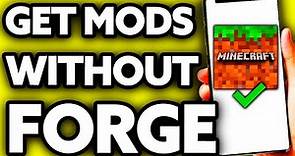 How To Get Mods in Minecraft Java Edition Without Forge - Step by Step