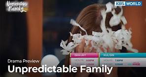 (Preview Ver.1) Unpredictable Family | KBS WORLD TV