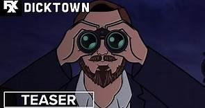 Dicktown | Official Teaser | FXX