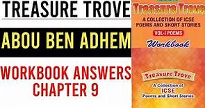 Abou Ben Adhem Workbook Answers | Chapter 9 | Treasure Trove Poem | Question Answers | Explanation