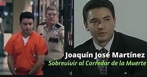 Corredor de la Muerte: Entrevista a Joaquín José Martínez
