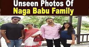 Naga babu Unseen Family Photos | Rare and Unseen Photos Of Nagendra Babu Family