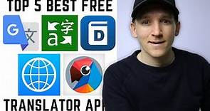 Top 5 Best Free Translation Apps For iPhone & Android