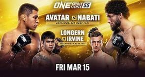 🔴 [Live In HD] ONE Friday Fights 55: Avatar vs. Nabati