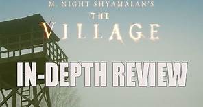 The Village (2004) In-Depth Movie Review