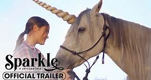 Sparkle: A Unicorn Tale (2023) Official Trailer - Molly Jackson , Sean Faris