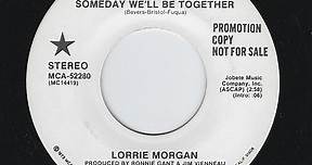 Lorrie Morgan - Someday We'll Be Together