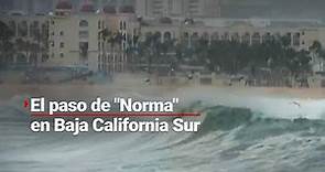 CRÓNICA | Baja California Sur resistió el embate del HURACÁN "Norma" 🌀