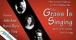 The Grass is Singing | Trailer | Available now