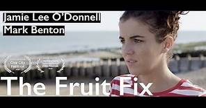 The Fruit Fix - FULL MOVIE starring Jamie Lee O'Donnell (Derry Girls) & Mark Benton(Early Doors)