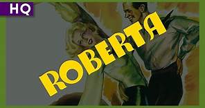 Roberta (1935) Trailer