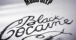 Mobb Deep - Black Cocaine