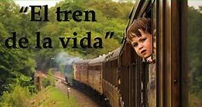 Reflexión: "El tren de la Vida"