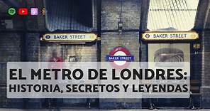 El Metro de Londres: Historia, secretos y leyendas | T5E6