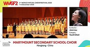 [WVCF2 059] MARYMOUNT SECONDARY SCHOOL CHOIR - LAUDATE DOMINUM