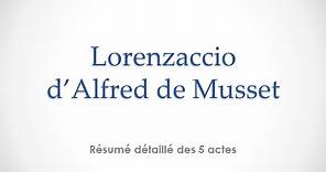 Résumé de Lorenzaccio d'Alfred de Musset