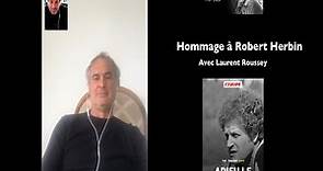 Hommage à Robert Herbin : Laurent Roussey