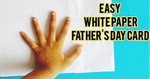 Easy fathers day card ideas/diy white paper father's day card/father's day card making for kids