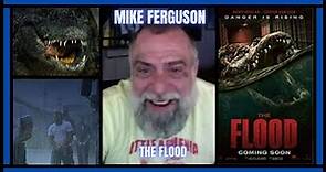 Mike Ferguson The Flood Movie Interview