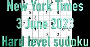 Sudoku solution – New York Times sudoku 3 June 2023 Hard level