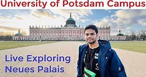 University of Potsdam Campus Live Tour | Exploring Neues Palais | Study in Germany 🇩🇪