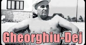 Cel mai important comunist: biografia lui Gheorghiu-Dej