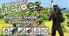 Battlefield Heroes 2023 Beginner Guide: Commando