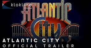 1980 Atlantic City Official Trailer 1 Paramount Pictures