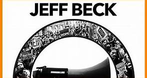 JEFF BECK — LOUD HAILER『 2016・FULL ALBUM 』