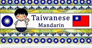 The Sound of the Taiwanese Mandarin language (UDHR, Numbers, Greetings & Sample Text)