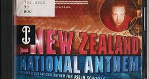 Wellington High School - The New Zealand National Anthem