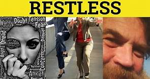 🔵 Restless Restlessly - Restless Meaning - Restless Examples - GRE 3500 Vocabulary