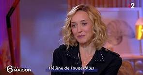 Hélène de Fougerolles parle de sa fille autiste - 6 A La Maison - 31/03/2021