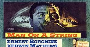 Man On a String with Ernest Borgnine 1960 - 1080p HD Film