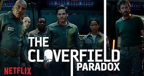 The Cloverfield Paradox | Teaser | Netflix Italia