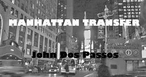 Manhattan transfer. John Dos Passos. VOZ HUMANA