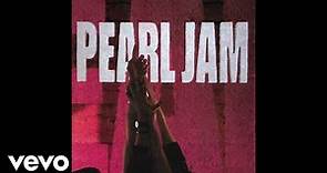 Pearl Jam - Porch (Official Audio)