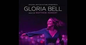 Gloria Bell Soundtrack - "Behind The Door" - Matthew Herbert