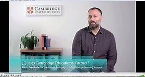 ¿Qué es Cambridge Educational Partner?
