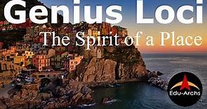 Genius Loci - The Spirit of a place | Edu-Archs