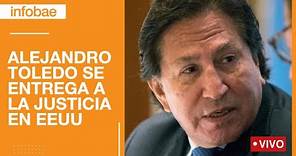 El ex presidente peruano Alejandro Toledo se entrega a la Justicia en Estados Unidos