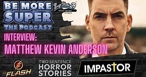 Matthew Kevin Anderson interview - star of Corrective Measures joins us to chat about his movie.