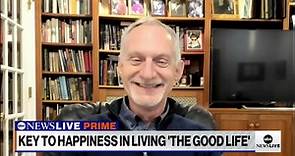 Dr. Robert Waldinger on new book 'The Good Life’