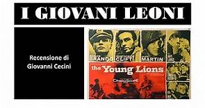 I GIOVANI LEONI (1958) recensione di Giovanni Cecini