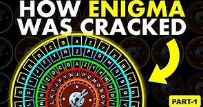How Enigma was cracked