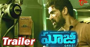 Ghazi Telugu Movie Action Trailer || Rana Daggubati, Taapsee Pannu || #Ghaji