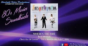 Where's The Fire - Troy Hinton ("She's Out Of Control", 1989)