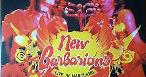 The New Barbarians - Live In Maryland - Buried Alive
