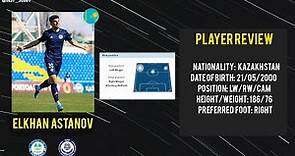 ● ELKHAN ASTANOV | FC ORDABASY 2021 ●