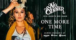 No Sinner - One More Time (Old Habits Die Hard) 2016